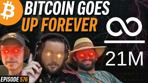 Why Bitcoin Goes Up Forever: Knut Svanholm (Infinity / 21 Million) | EP 576