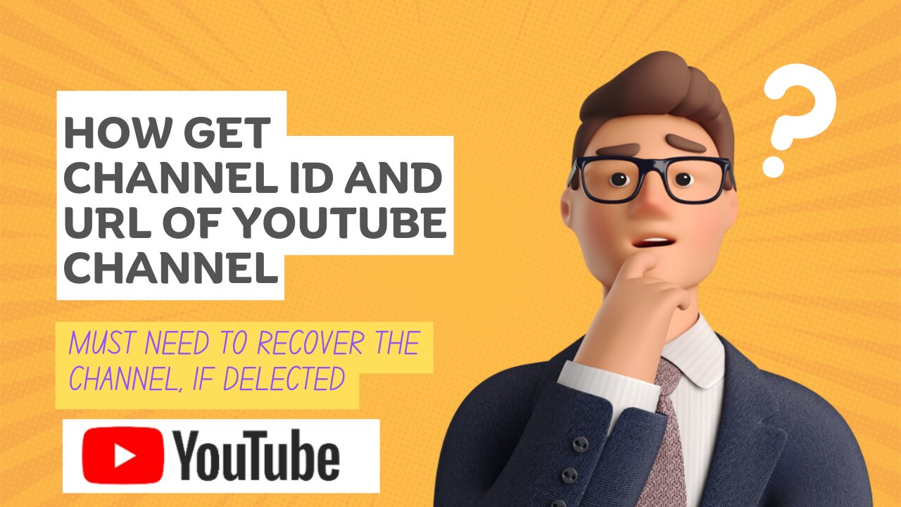 How to Find your YouTube Channel ID and URL Link