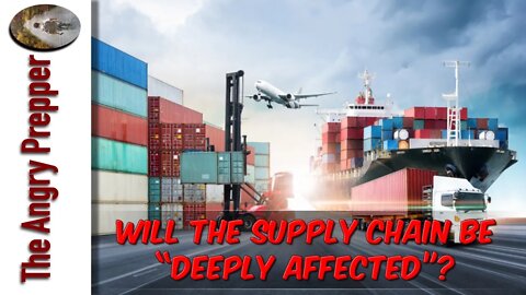 Will The Supply Chain Be Deeply Affected?