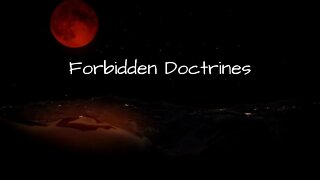 Forbidden Doctrines - Official Trailer