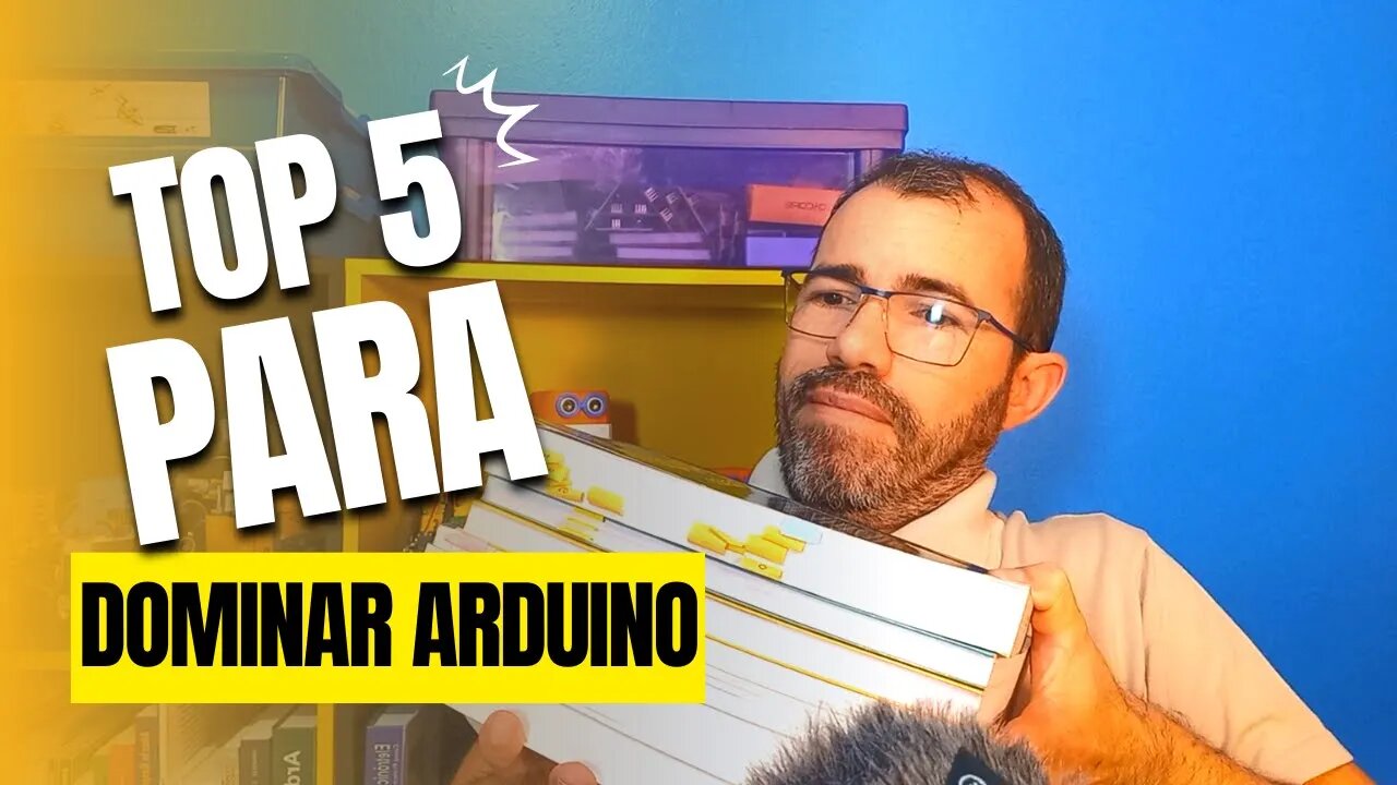 DEFINITIVO! Livros que todo APRENDIZ de Arduino deveria LER.