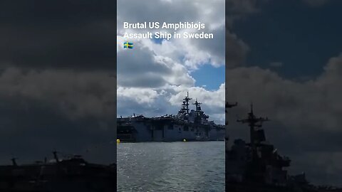 Brutal US Amphibiojs Assault Ship in Sweden 🇸🇪