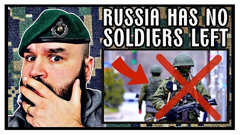 Ukraine Update | The END is in sight? RUSSIA HAS NO SOLDIERS LEFT!