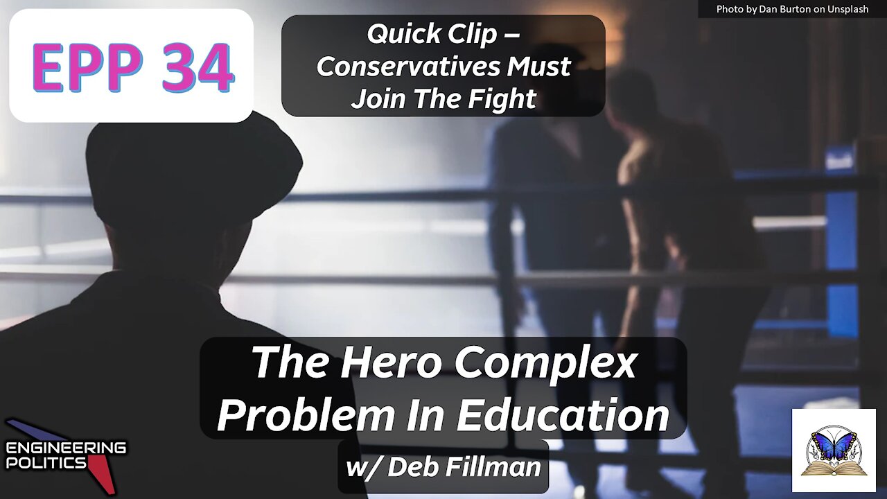 Conservatives Must Join The Fight (EP Quick Clips: Series 4)