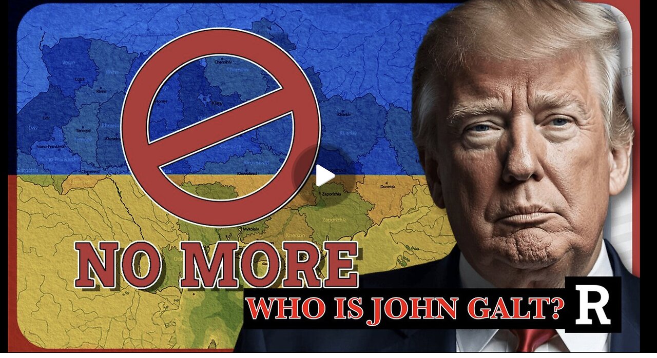 REDACTED W/ "We are DONE with Ukraine! Trump's BOMBSHELL plan revealed. TY JGANON, SGANON, CLIF HIGH