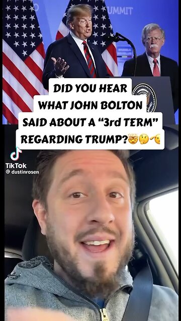 John Bolton says Trump’s third term?