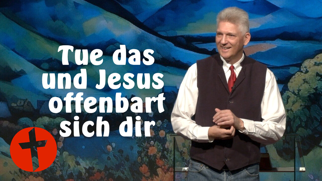 Tu dies und Jesus offenbart sich dir | Gert Hoinle