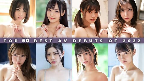 TOP 50 BEST AV DEBUTS of 2022