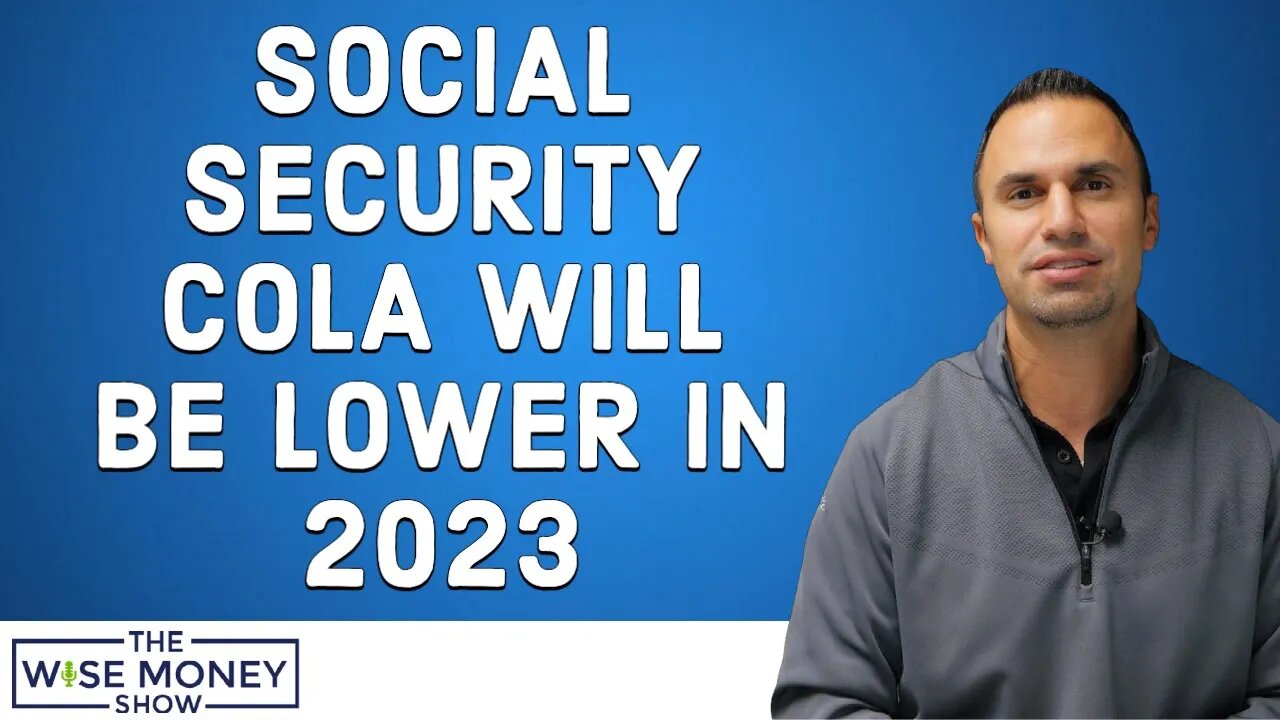 Social Security COLA Will Be Lower in 2023
