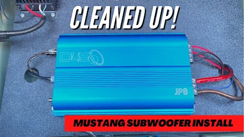Mustang Subwoofer Install ***CLEANED UP***
