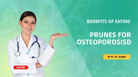 The Prunes for Osteoporosis