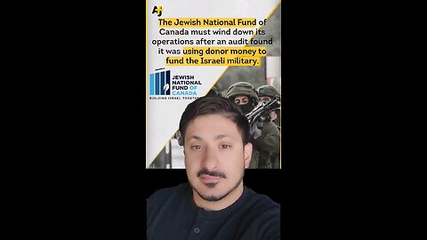 The Jewish national fund of Israel of Canada must wind down because funding Israeli millitary.