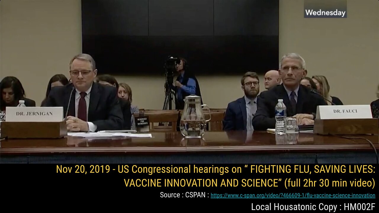 Nov 20, 2019: US Congress hearings “FIGHTING FLU, SAVING LIVES: VACCINE INNOVATIONS"