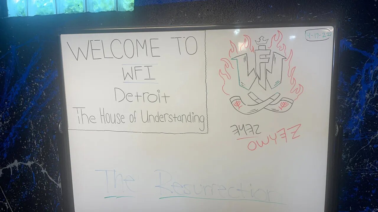 WFI DETROIT SABBATH SERVICE : THE RESURRECTION