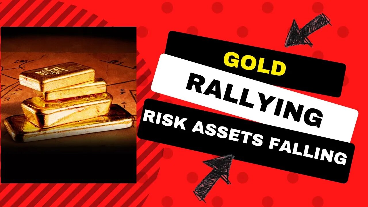 Gold Taking Off! Risk Assets Dumping!