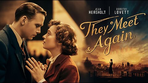 THEY MEET AGAIN (1941) Jean Hersholt, Dorothy Lovett & Robert Baldwin | Drama, Musical | Colorized