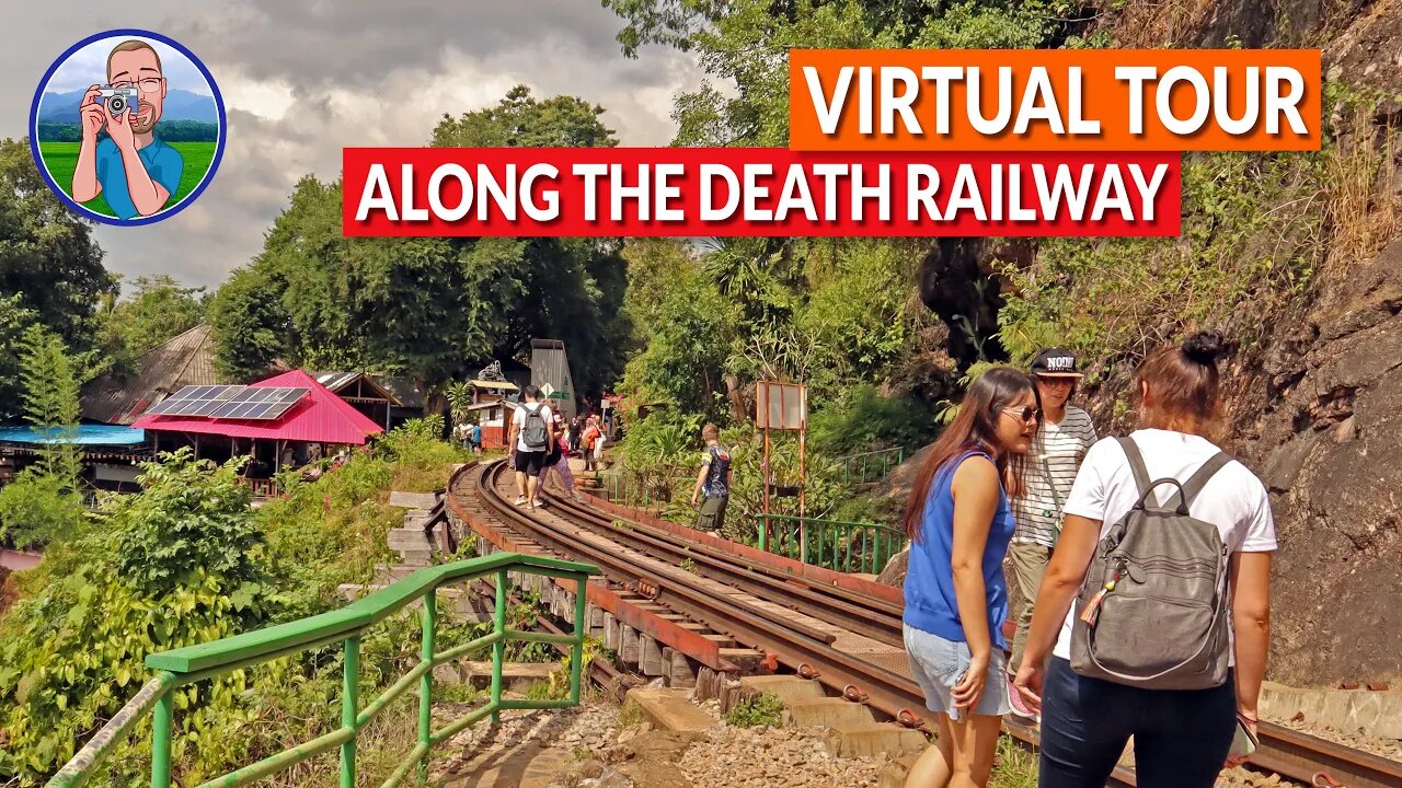 Walking tour of the Historic Tham Krasae bridge