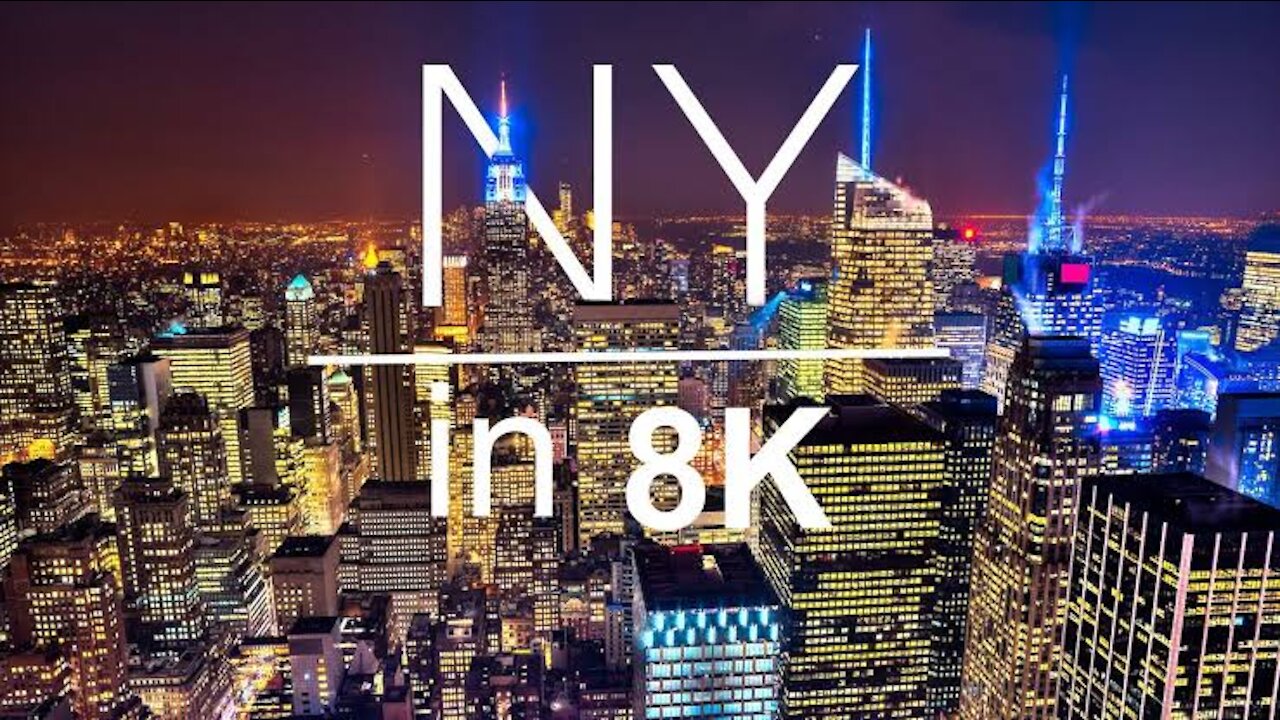 NEW YORK IN 8K