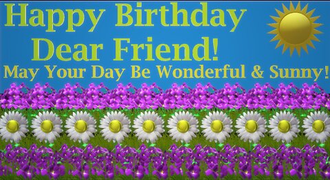 Happy Birthday 3D - Happy Birthday Dear Friend - Happy Birthday To You - Happy Birthday Song
