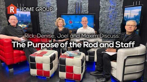 The Purpose of the Rod and Staff — Home Group