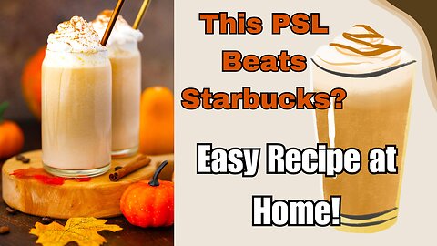 Starbucks PUMPKIN SPICE LATTE: BUT BETTER at Home! (Easy Recipe)