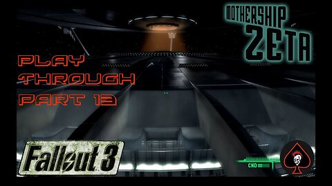 Fallout 3 (Mothership Zeta) Play Through - Part 13