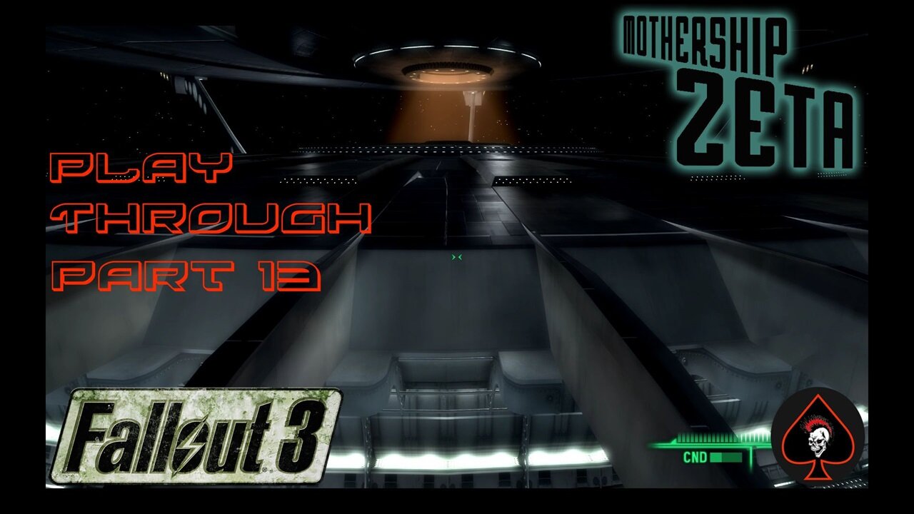 Fallout 3 (Mothership Zeta) Play Through - Part 13