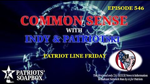 Episode 546 – Patriot Line Friday