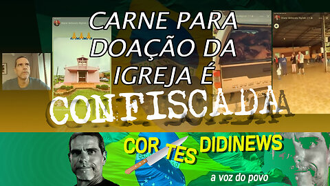 Carne para doação da igreja é confiscada