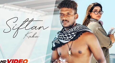 Kaka New Song - Siftan (full video) | Khushboo Khan | New Song 2023 | Punjabi Song | Kaka Song