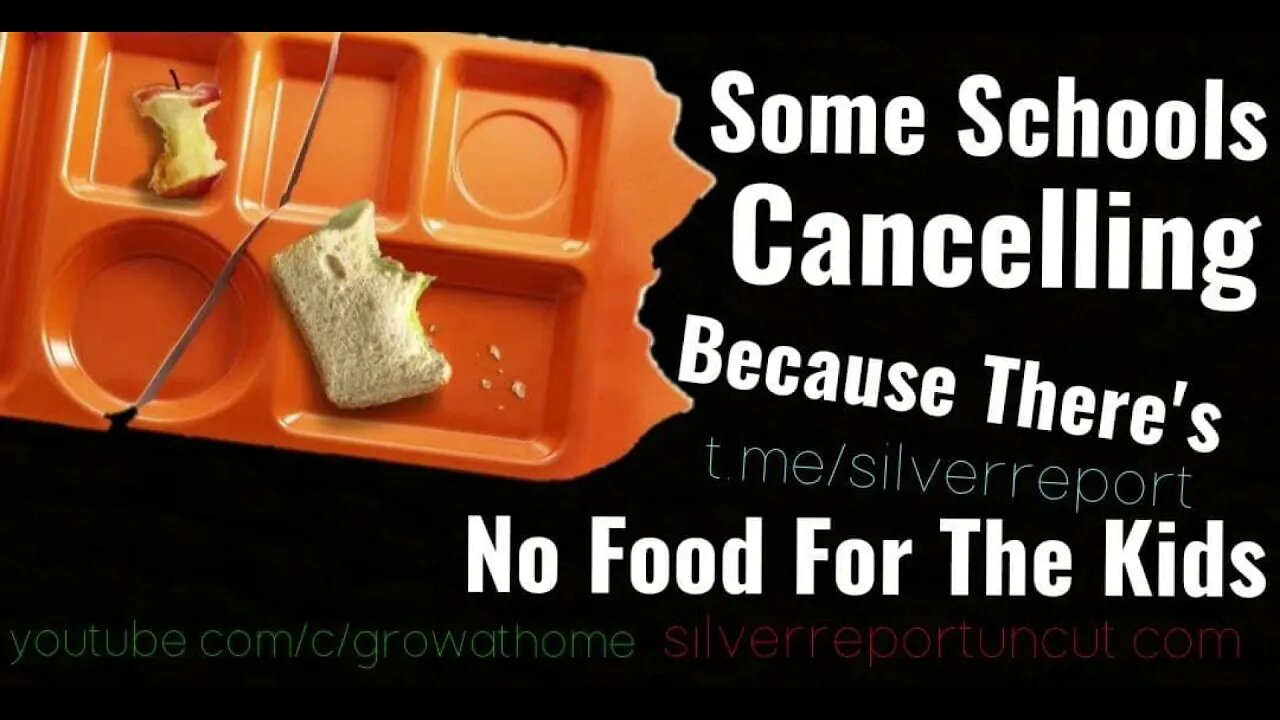 School Districts Begin Stay At Home Days Due To Lack Of Food, & Labor Shortages, Rough Times Ahead