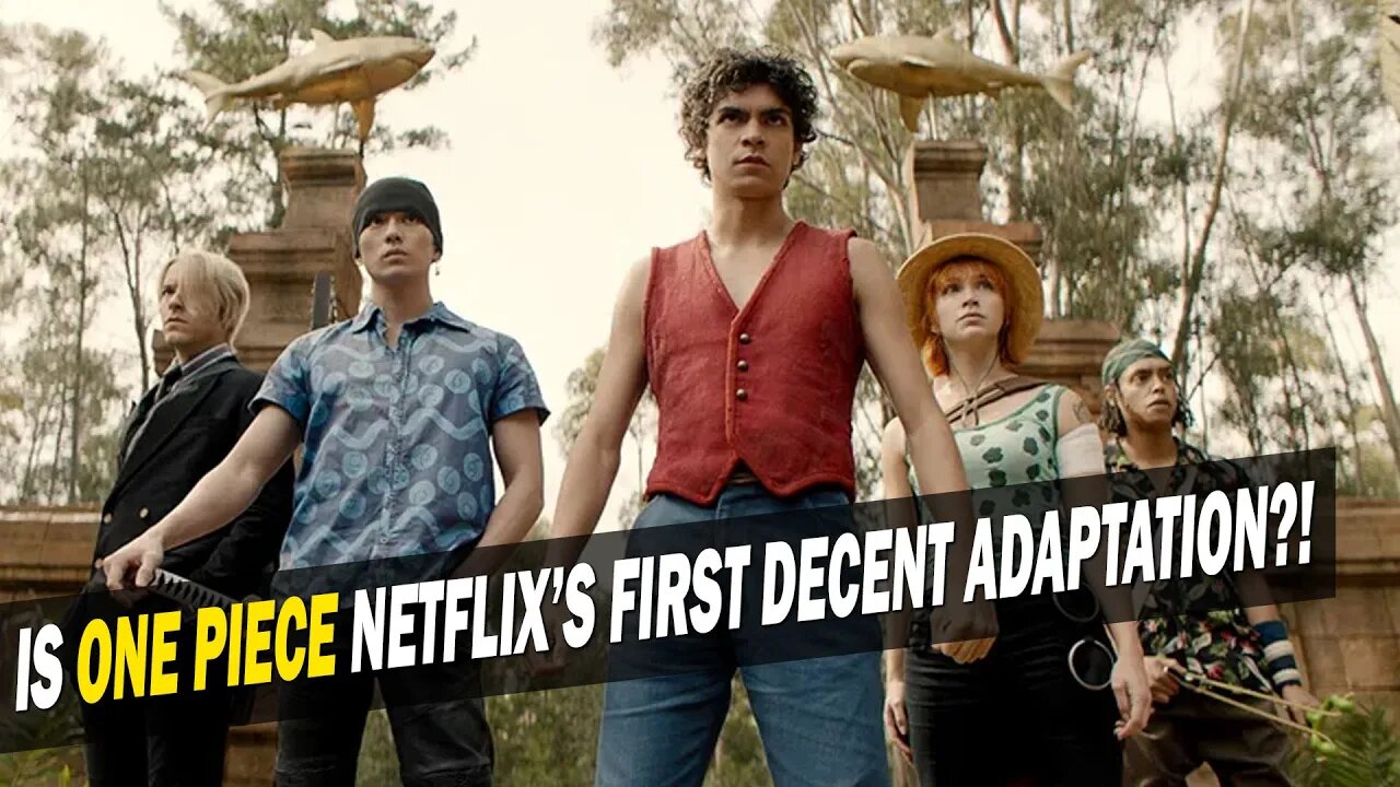 Netflix's Live Action One Piece Adaptation... is GOOD?!