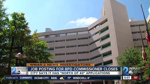 Baltimore says it has "north of 40" applications for police commissioner