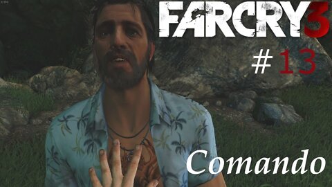 FAR CRY 3 - #13 O veio principal