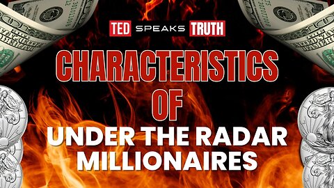 Characteristics of Under the Radar Millionaires