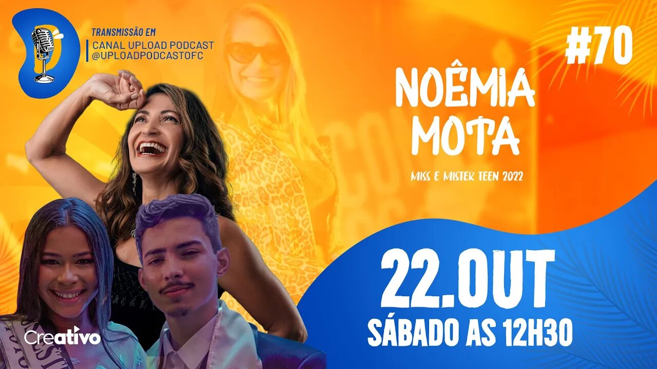 NOÊMIA MOTA - Upload Podcast #70