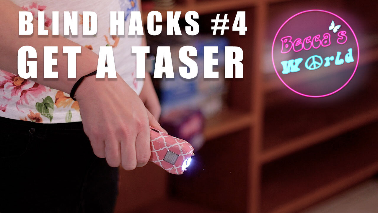 Becca's Blind Hacks: Becca Demonstrate Her Taser