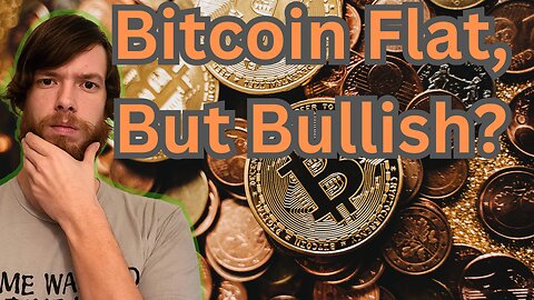 Bitcoin Flat, But Bullish? E466 #crypto #grt #xrp #algo #ankr #btc #crypto