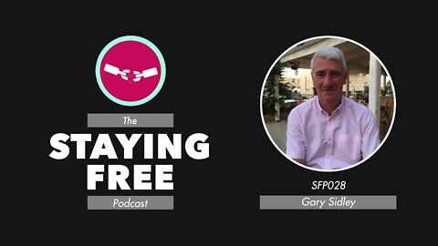 SFP028 Gary Sidley - Repairing the Collateral Damage of Covid-19