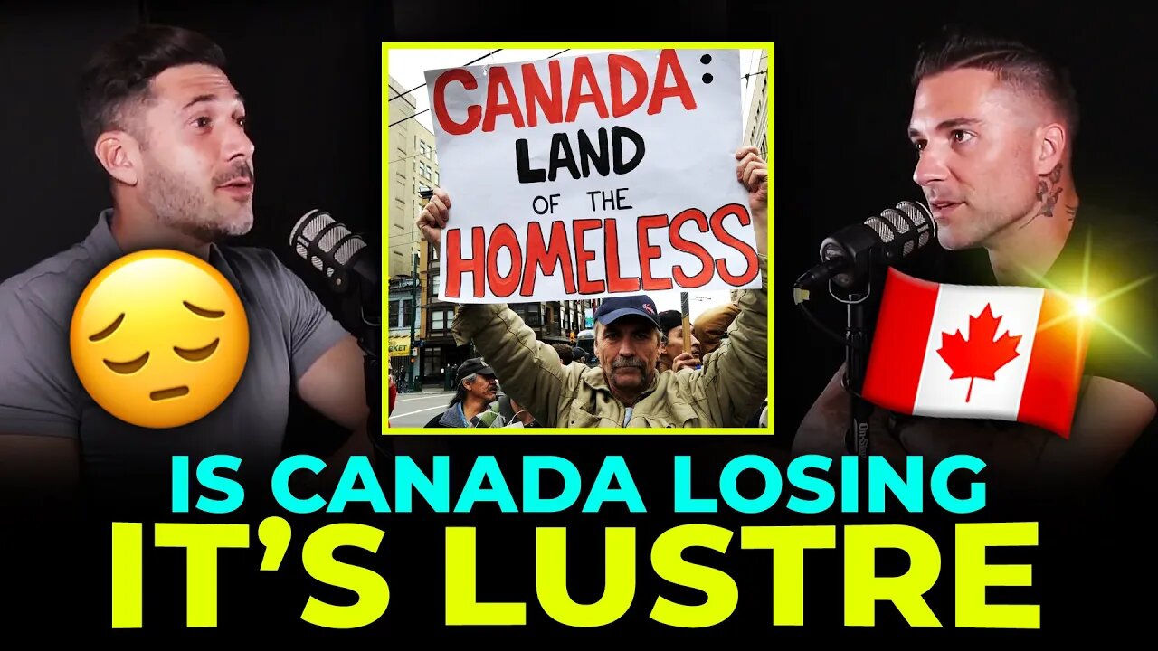 IS CANADA LOSING IT'S LUSTRE?!