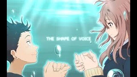 A Silent Voice [AMV]