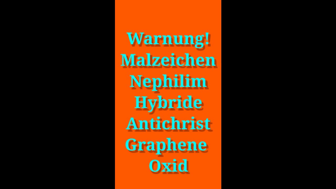 Warnung: Malzeichen, Impfung, Nephilim Hybride, Antichrist, Trump