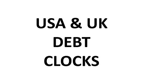 USA & UK DEBT CLOCK