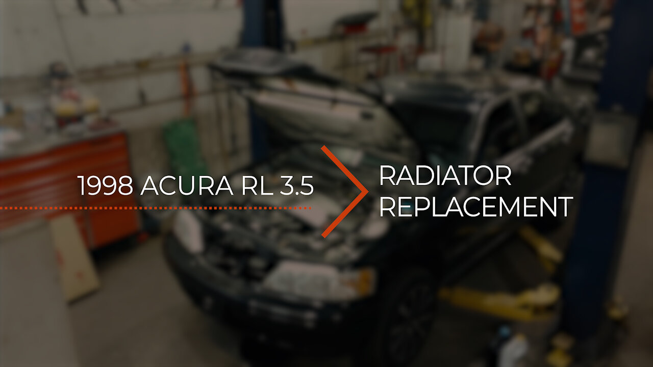 Acura RL Radiator Replacement