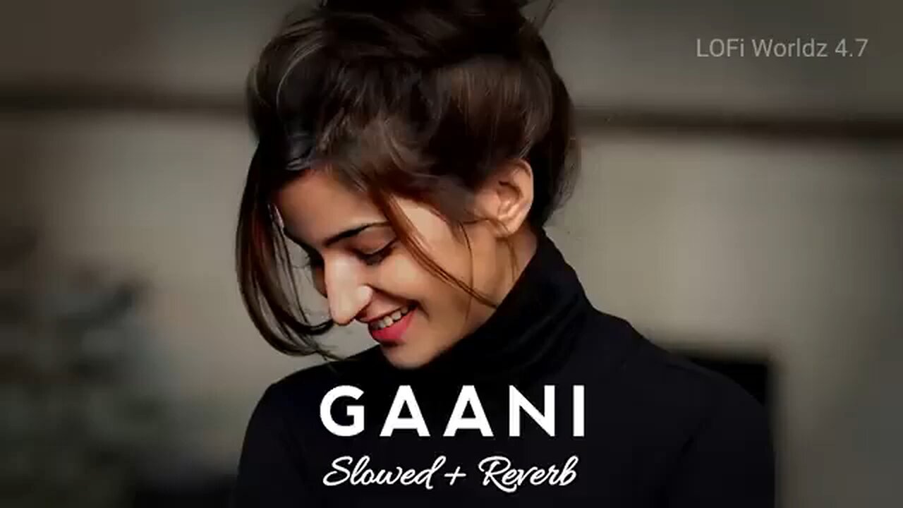 Gani - ( Slowed + Reverb ) Akhil | Lofi | Punjabi Lofi | Lofi Feelings#newlofisong#newlofisong2025