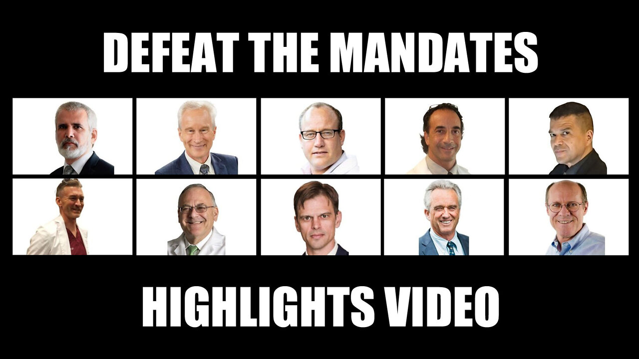 Defeat the Mandates: Highlights Video