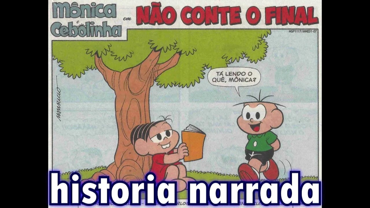 Mônica&Cebolinha em-Não conte o final | Gibis do Rapha