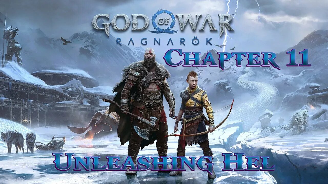 God of War - Ragnarok 11 | Unleashing Hel
