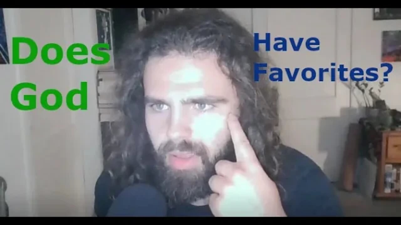 Does God Have Favorites?