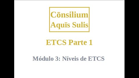 ETCS Part 1 Module 3 (Português)